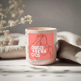 Świeczka - ZAWSZE kur.. COŚ