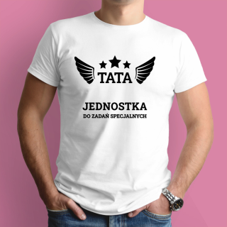 Koszulki męskie - Tata - jednostka specjalna