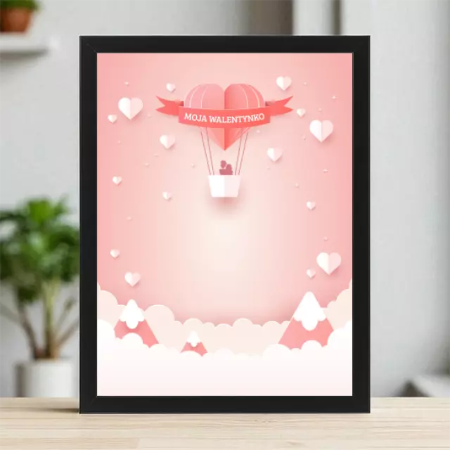Plakaty 30cm x 40cm - Moja Walentynko 