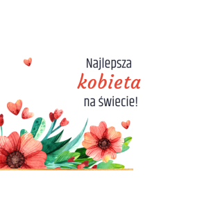 Kubki personalizowane - Najlepsza kobieta na świecie!