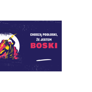 Kubki personalizowane - Chodzą pogłoski, że jestem boski