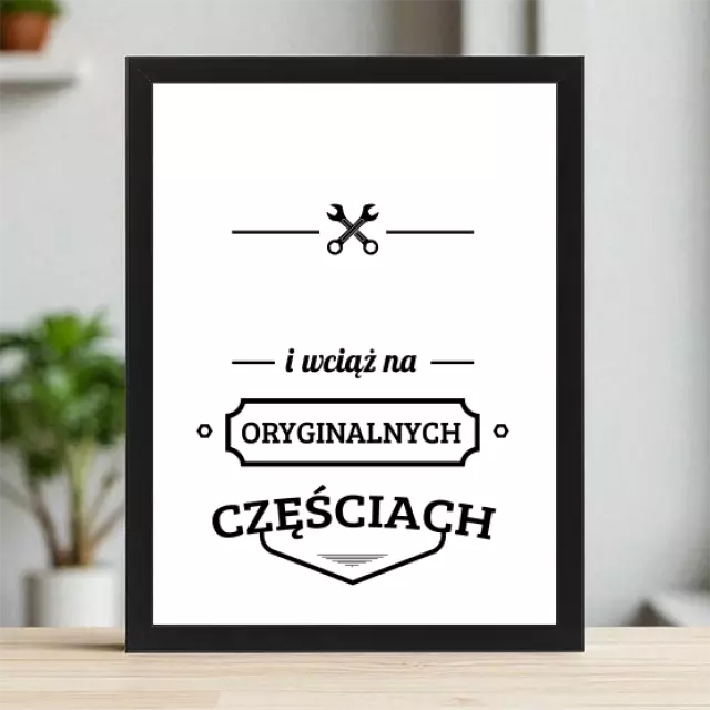Plakaty 30cm x 40cm - Oryginalne części